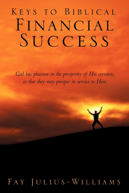 Keys to Biblical Financial Success