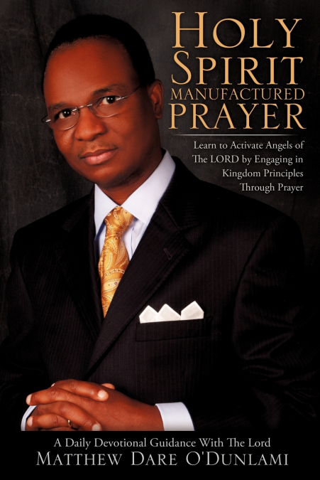 Holy Spirit Manufactured Prayer