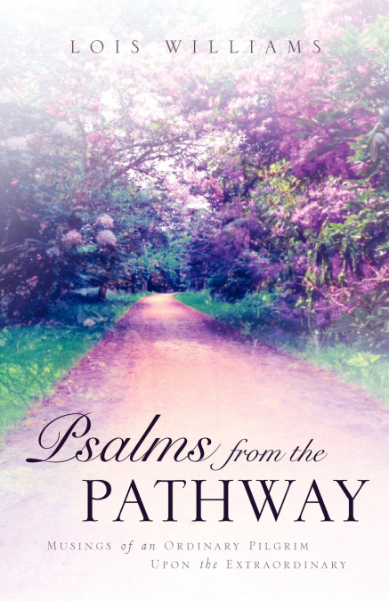 Psalms From the Pathway