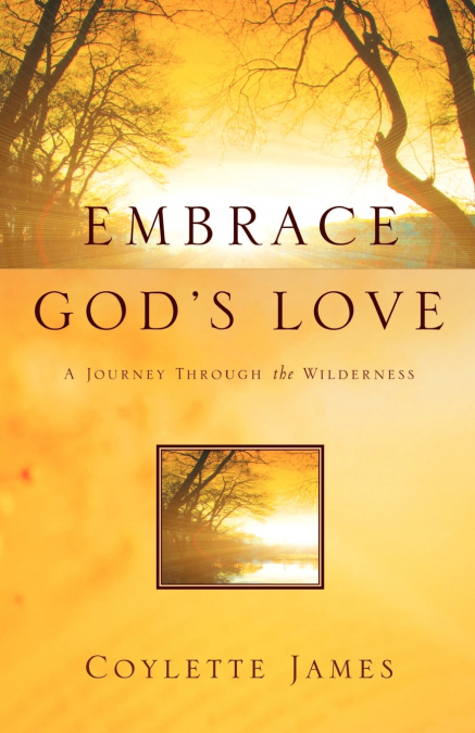 Embrace God’s Love