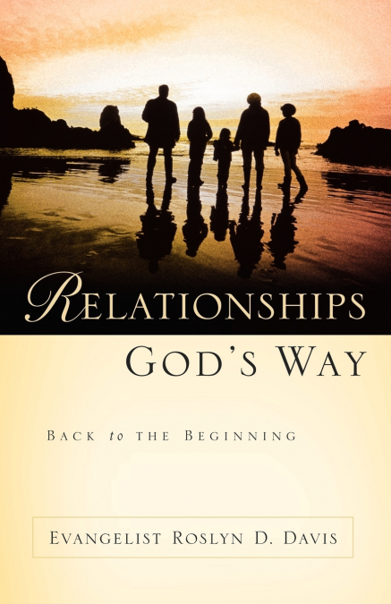 Relationships God’s Way