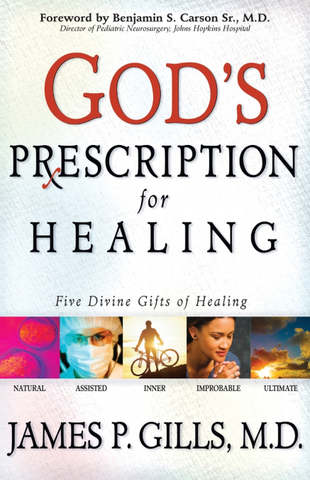 God’s Prescription for Healing