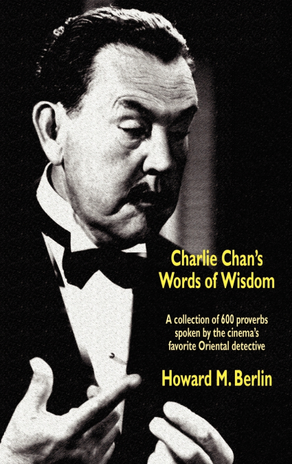 Charlie Chan’s Words of Wisdom
