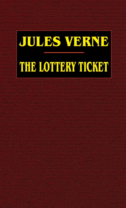 The Lottery Ticket