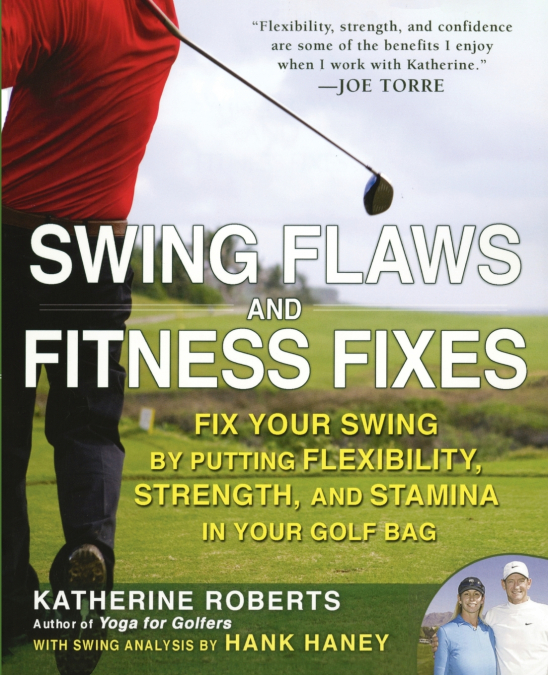 Swing Flaws and Fitness Fixes
