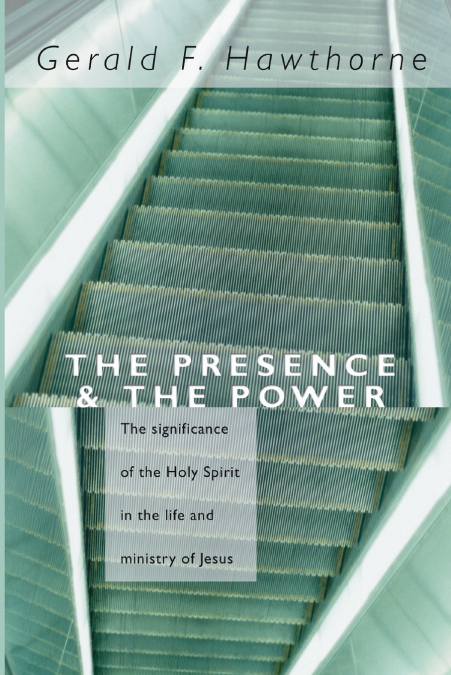 The Presence and The Power