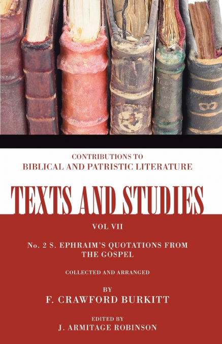 S. Ephraim’s Quotations from the Gospel