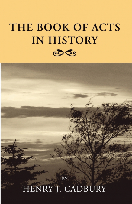 The Book of Acts in History