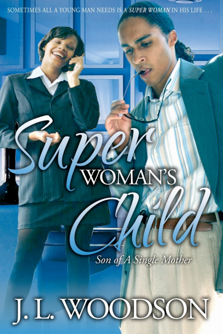 Superwoman’s Child