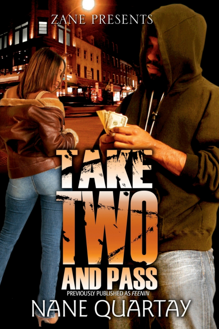 Take Two and Pass