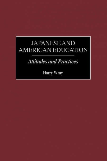 Japanese and American Education