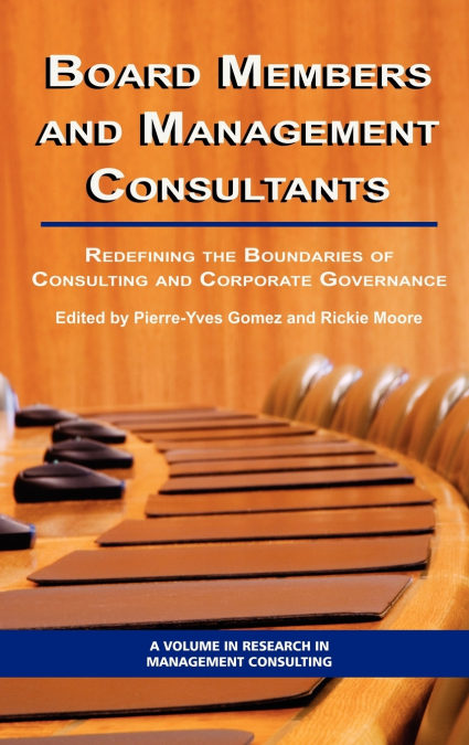 Board Members and Management Consultants