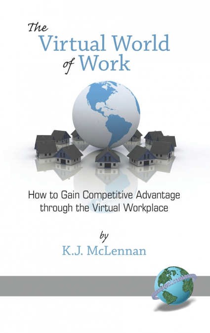 The Virtual World of Work