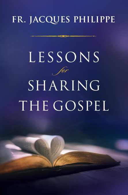 Lessons for Sharing the Gospel