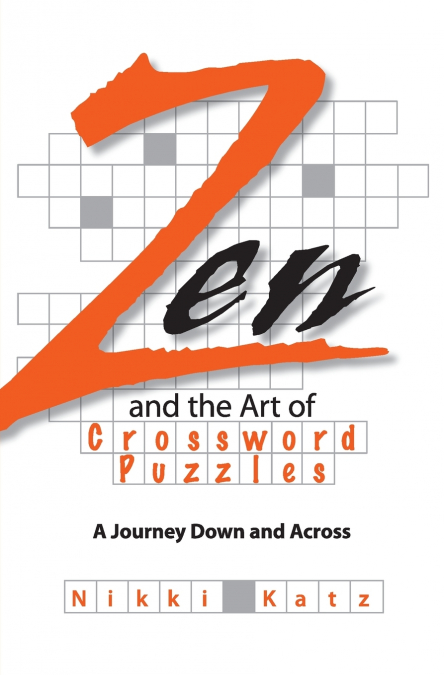 Zen and the Art of Crossword Puzzles