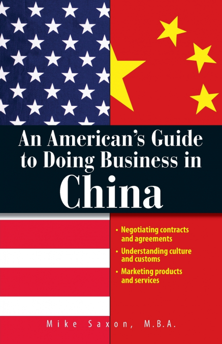 An American’s Guide To Doing Business In China