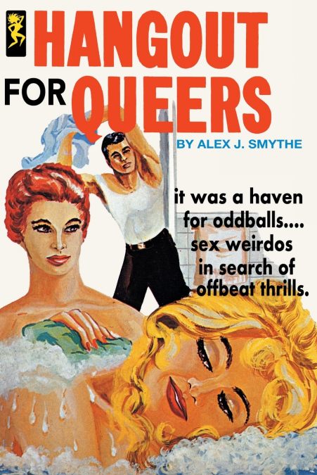 Hangout for Queers - Reprint Edition