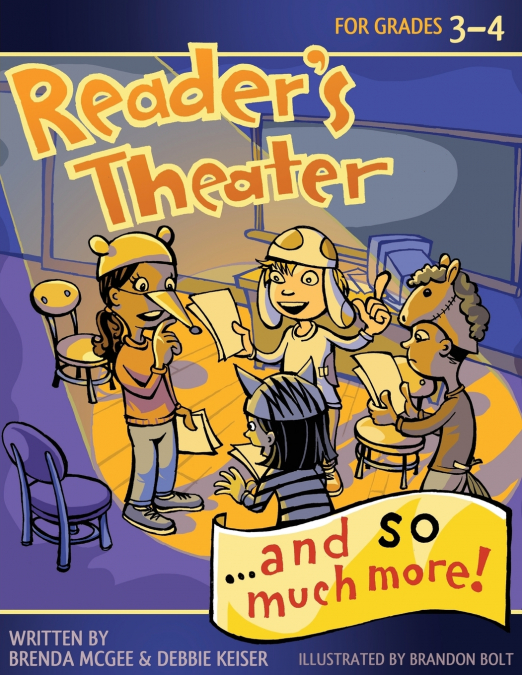 Reader’s Theater...and So Much More!