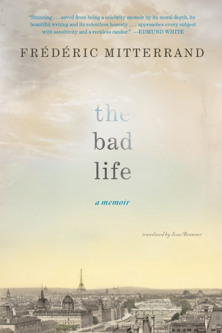 The Bad Life