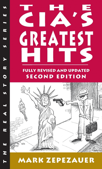 The CIA’s Greatest Hits