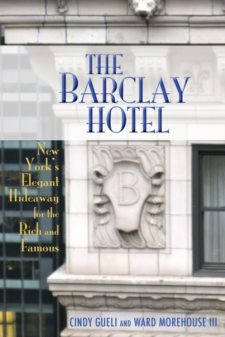 The Barclay Hotel