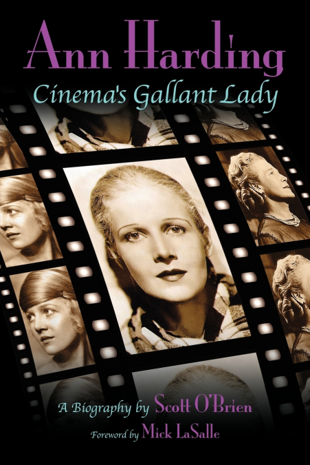 Ann Harding - Cinema’s Gallant Lady