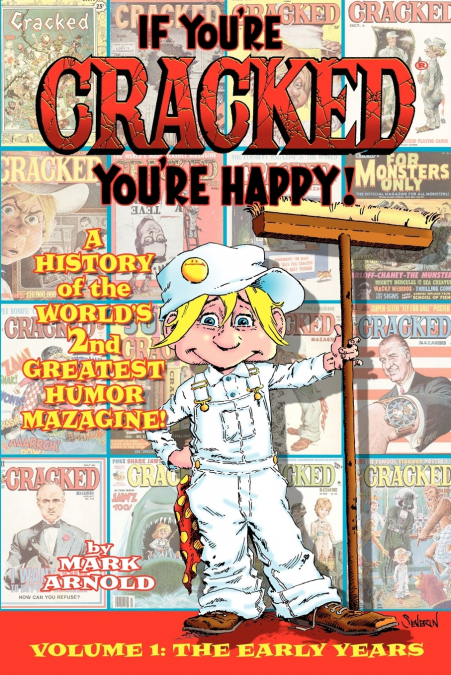 If You’re Cracked, You’re Happy