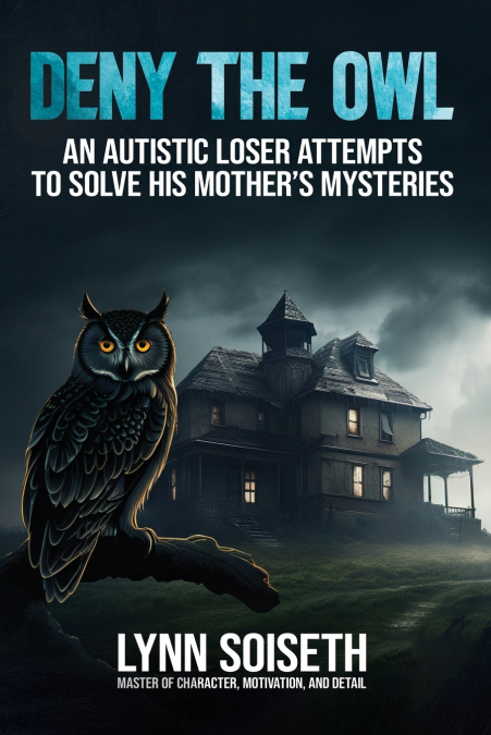 Deny the Owl