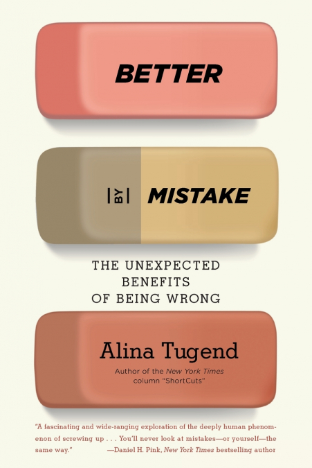 Better By Mistake
