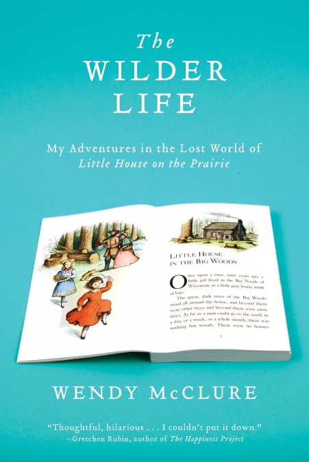 The Wilder Life