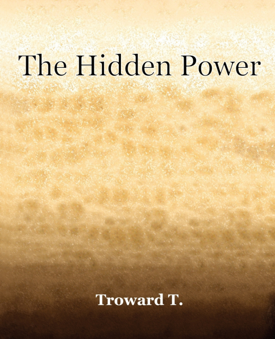 The Hidden Power (1922)
