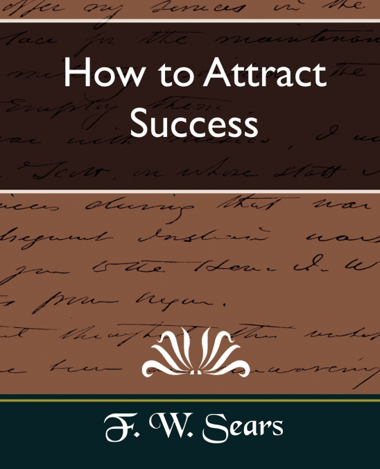 How to Attract Success