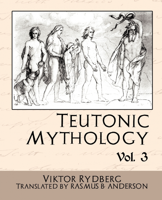 Teutonic Mythology Vol 3
