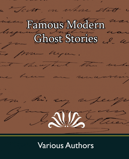 Famous Modern Ghost Stories