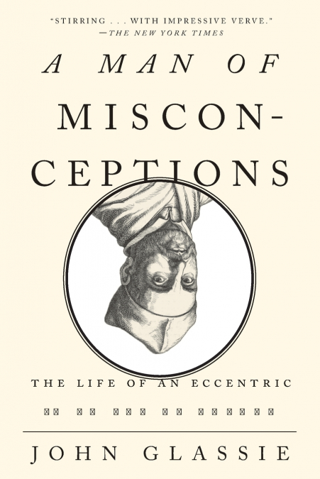 A Man of Misconceptions