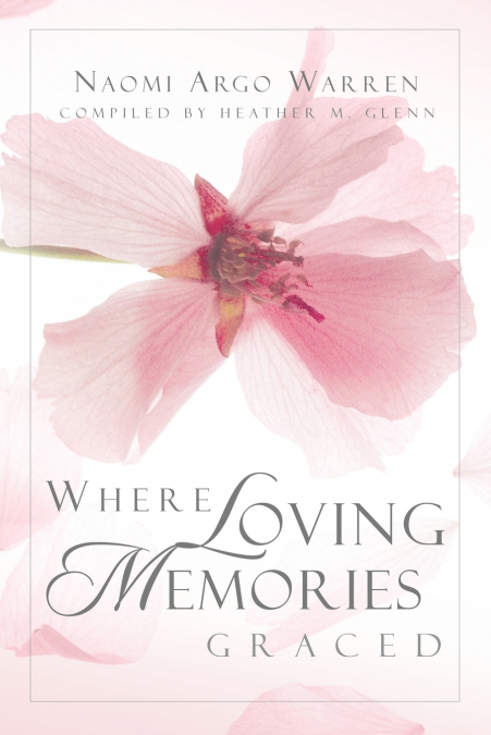 Where Loving Memories Graced