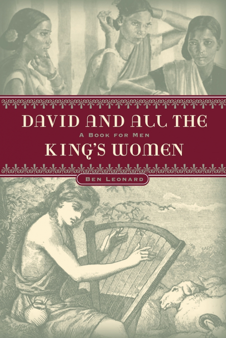 DAVID...and all the KING’S WOMEN