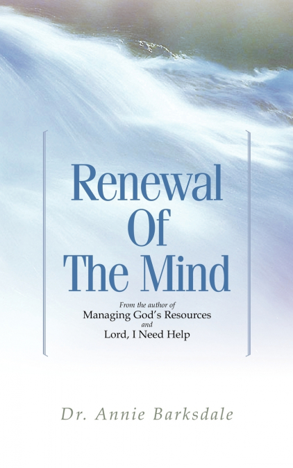 Renewal of the Mind
