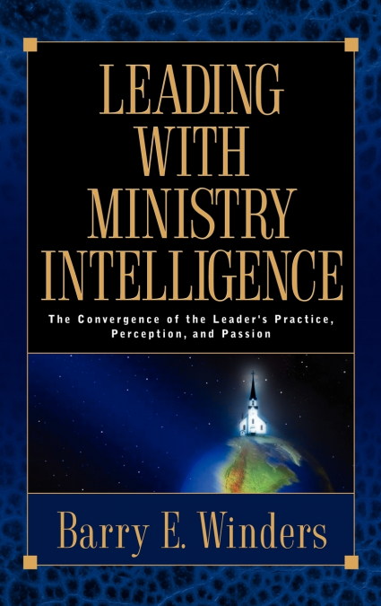 Leading with Ministry Intelligence