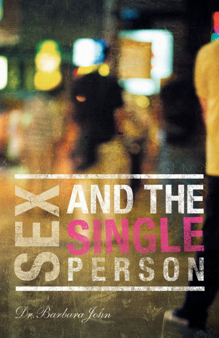 Sex And The Single Person