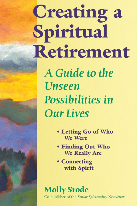 Creating a Spiritual Retirement