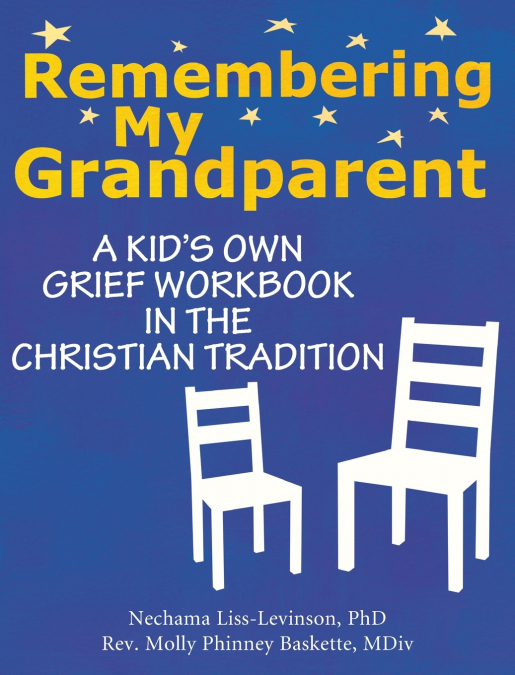 Remembering My Grandparent