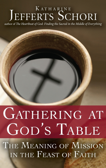 Gathering at God’s Table