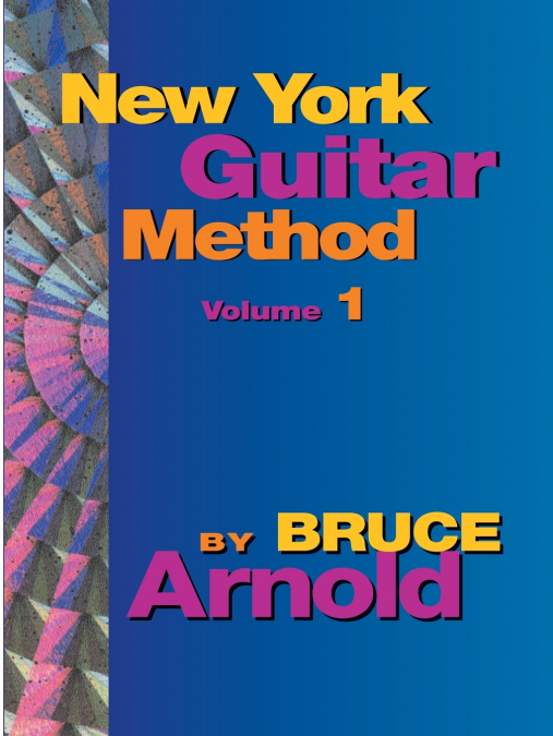 New York Guitar Method Volume One