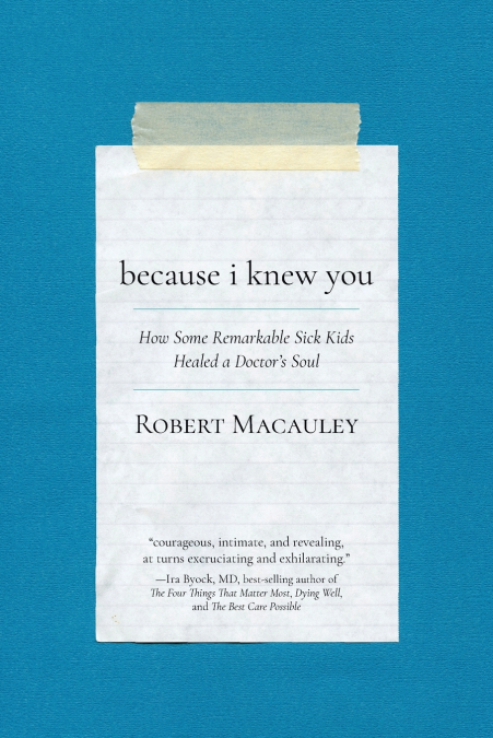 Because I Knew You