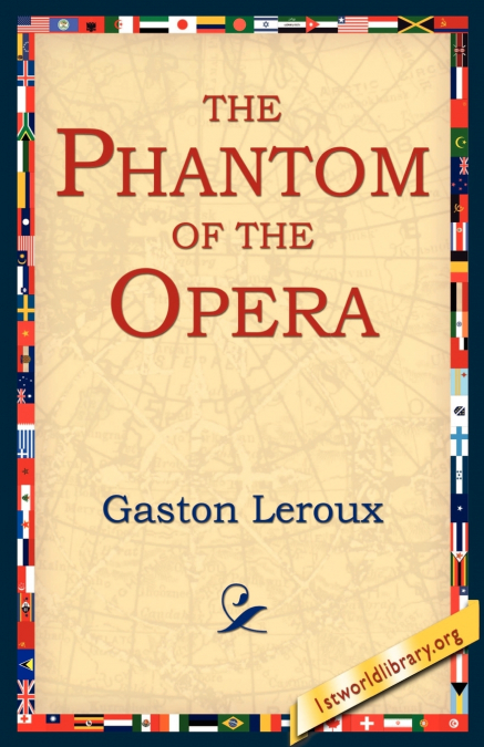 The Phantom of the Opera