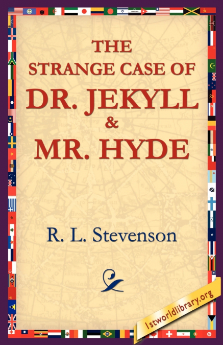 The Strange Case of Dr.Jekyll and MR Hyde