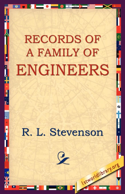 Records of a Family of Engineers