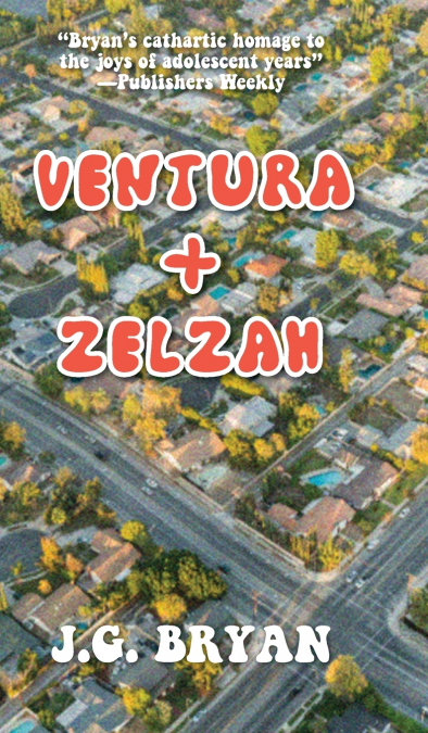 Ventura and Zelzah