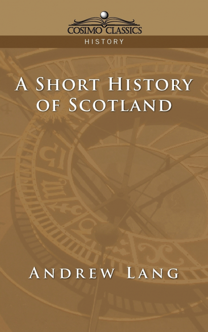 A Short History of Scotland